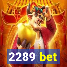 2289 bet